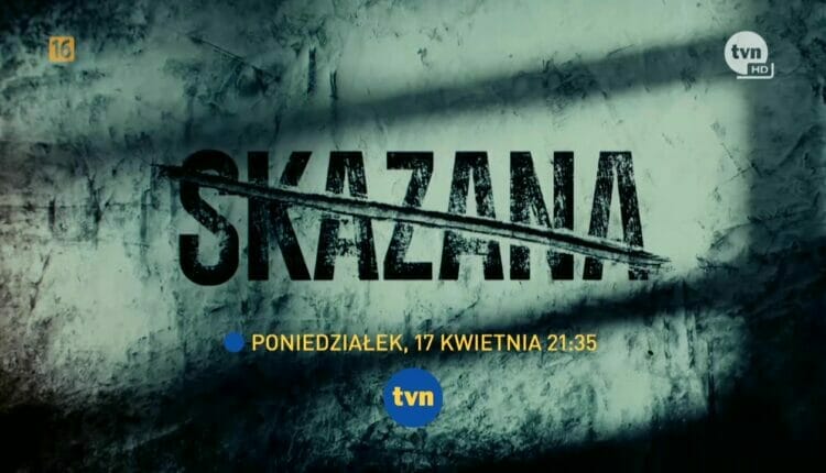 Skazana 2 ile odcinków?